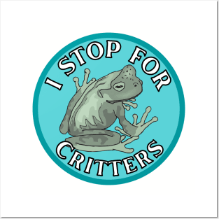 I Stop for Critters: Frog Posters and Art